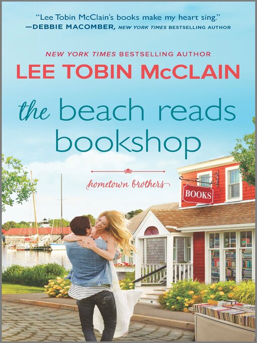 Title details for The Beach Reads Bookshop by Lee Tobin McClain - Available